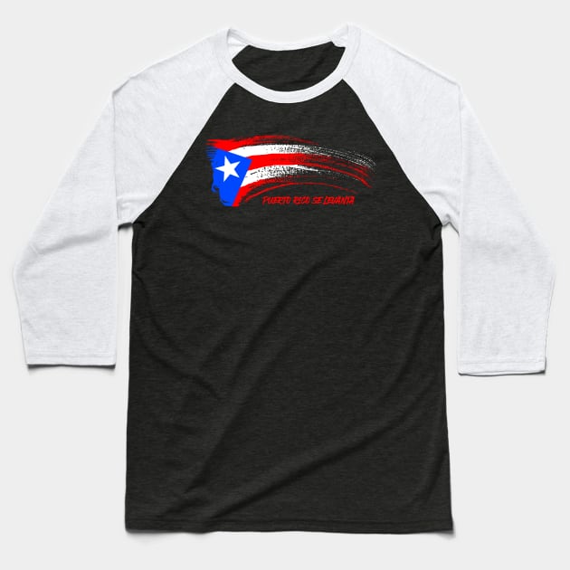 PUERTO RICO SE LEVANTA Baseball T-Shirt by ROBZILLA